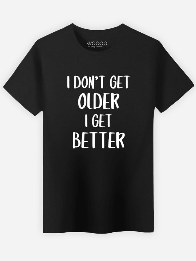 WOOOP Koszulka "I don't get older" w kolorze czarnym rozmiar: XXL