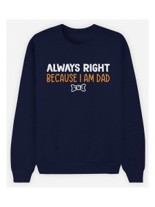 WOOOP Bluza "Always Right Dad" w kolorze granatowym rozmiar: XL